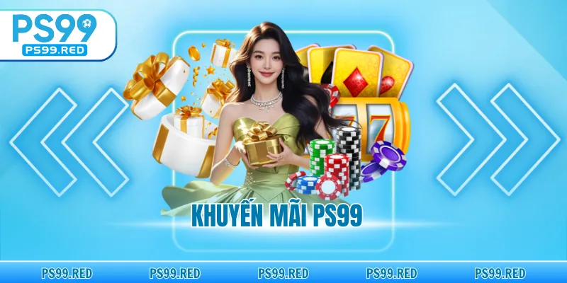 Khuyến mãi PS99